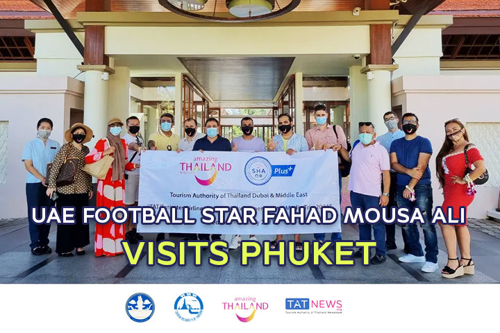 UAE football star Fahad Mousa Ali visits Phuket