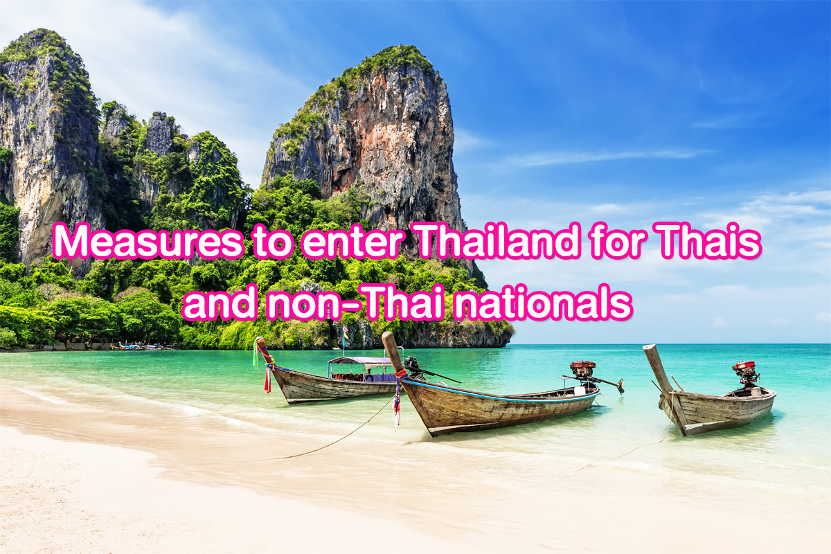 Measures to enter Thailand for Thais and non-Thai nationals